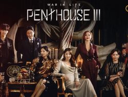 The Penthouse 3 : Link Streaming dan Sinopsis