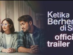 Nonton Film Ketika Berhenti di Sini (2023) Full Movie, Bukan di LK21, IndoXXI atau Rebahin