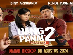 Link Nonton Film Uang Panai’ 2 Full Movie Legal, Bukan di LK21 atau Rebahin