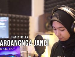Lirik Lagu Mutaroangnga Janci oleh Dianty Oslan, Lagu Bugis Populer