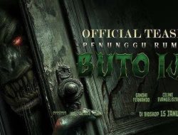 Sinopsis Film Horor “Penunggu Rumah: Buto Ijo”, Teror Raksasa Legenda Nusantara di Bioskop 2026