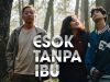 Angkat Isu Kehilangan yang Relate, Esok Tanpa Ibu Tayang di BIFF 2025