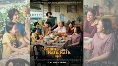 Sinopsis Film Semua Akan Baik-Baik Saja, Drama Keluarga Penuh Luka dan Pengorbanan
